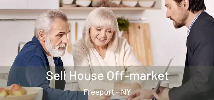  Sell House Off-market Freeport - NY
